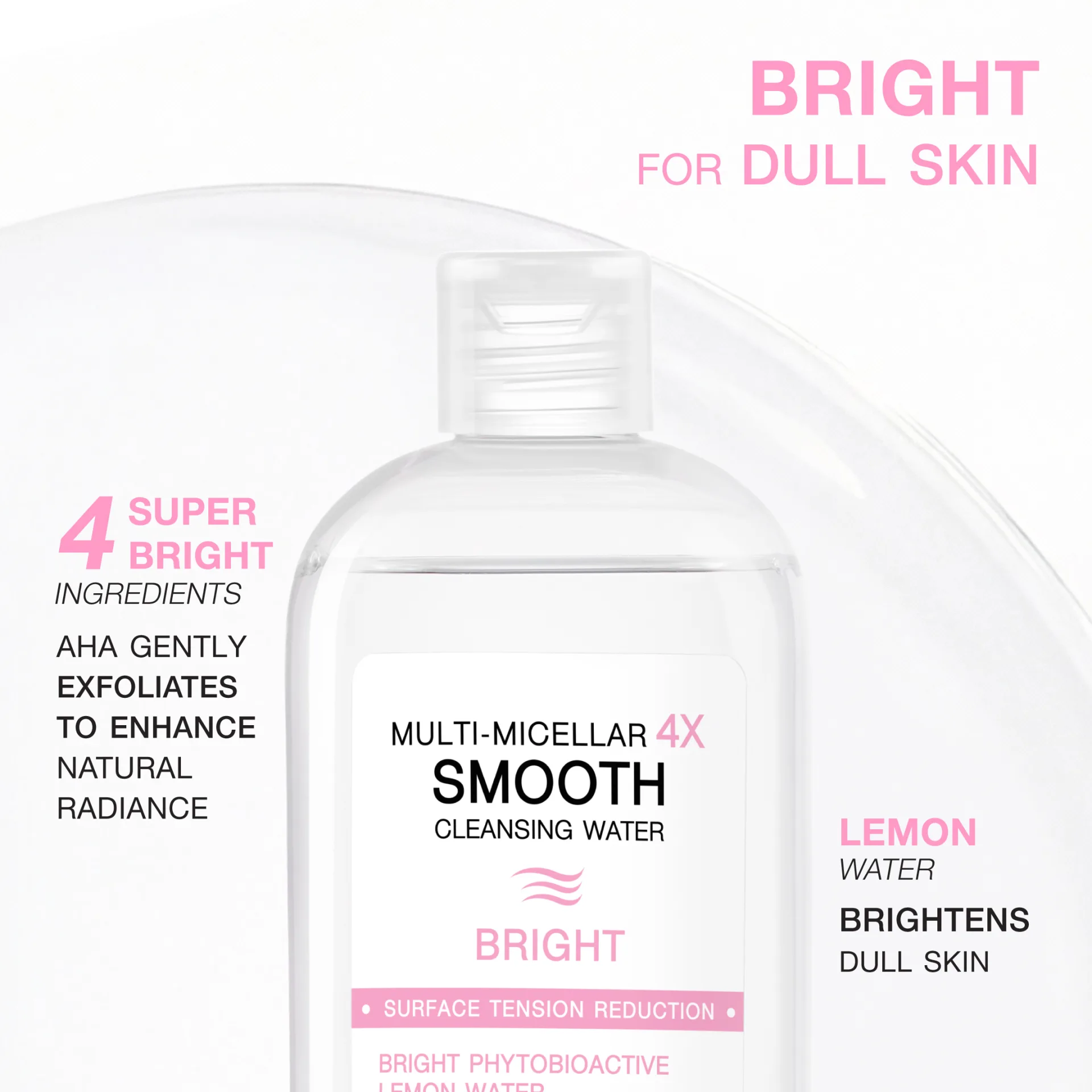 Multi-Micellar 4X Smooth Cleansing Water Bright